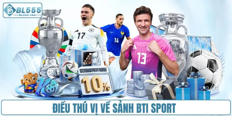BTI Sport - Sảnh Cược Dành Cho Người Đam Mê Chiến Thuật