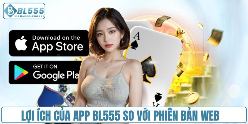 Hướng Dẫn Cách Tải App BL555 Về Máy Nhanh Chóng