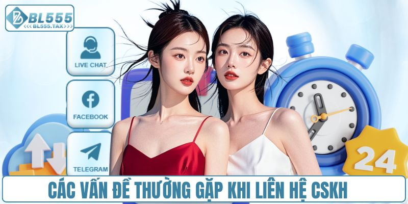 Chăm Sóc Khách Hàng BL555 - Chuyên Nghiệp Và Nhanh Chóng